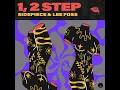 1, 2 Step (Supersonic) - SIDEPIECE & Lee Foss