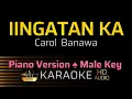 Download Lagu IINGATAN KA - Carol Banawa | KARAOKE - Male Key (Piano Version)