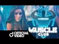 Lagu DJ Muscleboy - Muscle Club (Official Music Video) ft. Manswess