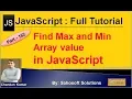 Find Max and Min array value in JavaScript JavaScript Full Tutorial in Hindi