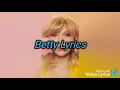 Taylor Swift - Betty Lyrics
