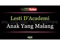 Download Lagu Karaoke Lesti D'Academi - Anak Yang Malang