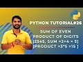 Python Program to Find Sum of Even Product of Odd Digits of a Number - In Hindi