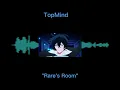2Rare - “Rare's Room” (spedup)