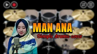 Download Man ana (simple drums cover) MP3