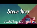 Steve Kerr WikiThings EN