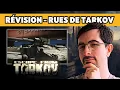 Revision Rues de Tarkov Guide Complet