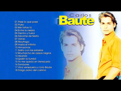 Download MP3 carlos baute Exitos - Sus Mejores Éxitos De carlos baute