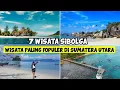 7 WISATA PANTAI PALING POPULER DI KOTA SIBOLGA SUMATERA UTARA 2025