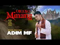 Download Lagu Adim MF - Urang Minang (Official Music Video)