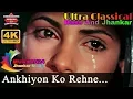 Download Lagu Ankhiyon Ko Rahne De, Ultra Classical Jhankar,  Lata Mangeshkar, Dimple Kapadia   Bobby 1973