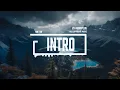 Download Lagu NO COPYRIGHT SHORT INSPIRING CINEMATIC INTRO MUSIC