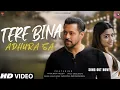 Tere Bina Adhura Sa (Official Video) | Salman Khan \u0026 Rashmika | Latest Bollywood Romantic Song 2025