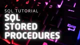 SQL STORED PROCEDURES SYNTAX