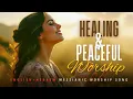 Download Lagu HEALING \u0026 PEACEFUL WORSHIP/ Shabbat Live Worship/ English-Hebrew Worship Song