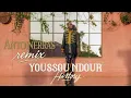 Youssou Ndour vs Adam Ten & Bontan - Hey Takuta feat Babatunde Olatunji (Antoinerra's mix)