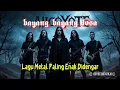 Download Lagu Lagu Metal Paling Enak Didengar - Bayang-bayang Dosa || @CoyoteMusicAi