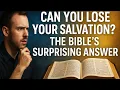 Download Lagu Can You Lose Your Salvation? The Bible's Surprising Answer