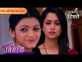 Download Lagu Khushi decides to blame Karuna's family | Sasural Simar Ka | Full Episode 306 | Colors Rishtey