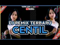 Lagu DJ REMIX TERBARU 🌴CENTIL 🌴 VIRAL TIKTOK 🔥TEO LASSA X NONGKI TETI