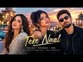 Tere Naal - Official song |Asees Kaur - Savi Kahlon - Hiten|New Romantic song 2026 |Best Punjabi Hit