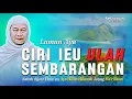 Lagu CIRI-CIRI JALMA NGABOGAAN ELMU HILIM: Nasehat Berharga ti Abuya Uci