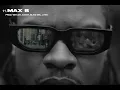 Pozer - Max B (Visualiser)