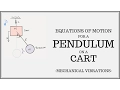 Equations of Motion for a Pendulum on a Cart 2DOF Using Method of Lagrange s Equations