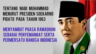 Download Pidato Presiden Soekarno Tentang Nabi Muhammad Sebagai Penyemangat Menyambut Bulan Ramadhan MP3