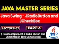 Java Swing JradioButton JcheckBox Part-6 How to Implement a radio Button Check Box in Java