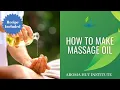 How to Make Massage Oil With Essential Oils DIY Recipe