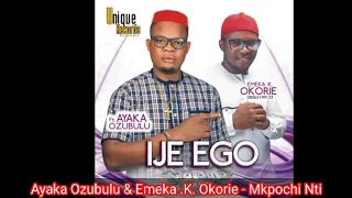 ayaka ozubulu u0026 emeka k okorie mkpochi nti audio 