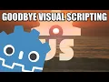 Visual Scripting is GONE Long live GDScript