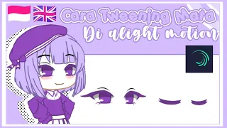  how to tweening eyes in alight motion ina eng gacha tutorial 