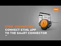 STIHL Connected - Connected STIHL App to the Smart Connector