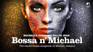 Download Billie Jean (Bossa N' Michael) - Michelle Simonal MP3