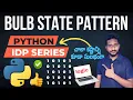 Python IDP Exam Bulb state pattern Question Answer How Pass test Python Tutorial