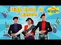 High Road to Linton | The Wiggles | Kids Songs and Nursery Rhymes