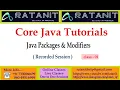 Core Java Tutorials Java Packages Modifiers by Mr Ratan class-01