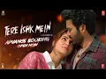 Lagu Advance Booking: Tere Ishk Mein | Dhanush, Kriti S | AR Rahman | Aanand L Rai | Bhushan K | 28 Nov