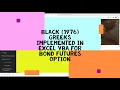Black 1976 model Greeks implemented using VBA