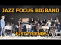 Download Lagu Jazz Focus Bigband - Just Friends