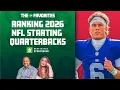 Ranking the Top 20 NFL Quarterbacks for 2026 The Favorites