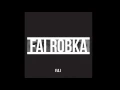 Fai Robka - F.A.I - Wholy (prod. by Johnny Beats)