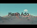 Download Lagu Masih Ada - Ello (lirik video) #masihada #lyricvideo #nostalgia