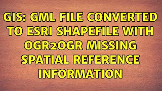GIS GML file converted to ESRI shapefile with ogr2ogr missing spatial reference information