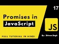 JavaScript Promises Explained in 1 then catch Complete Web Development Course 2023