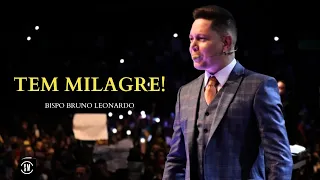 TEM MILAGRE CHEGANDO BISPO BRUNO LEONARDO