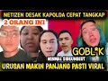 Lagu URUSAN MAKIN PANJANG, MINIMAL SIBEUNGEUT.NETIZEN DESAK POLDA JABAR SEGARA TANGKAP 2 ORANG INI