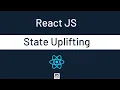 State Uplifting In ReactJS